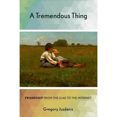 预订 A Tremendous Thing: Friendship from the 