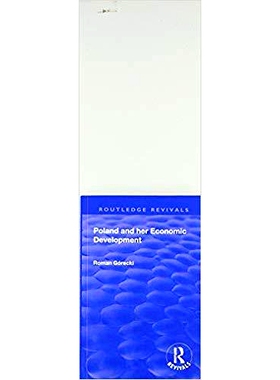 预订 Revival: Poland and Her Economic Development (1935): 9781138564176
