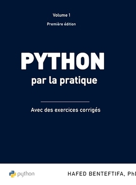 预订 Python par la pratique: Les bases du langage: 9782982111806