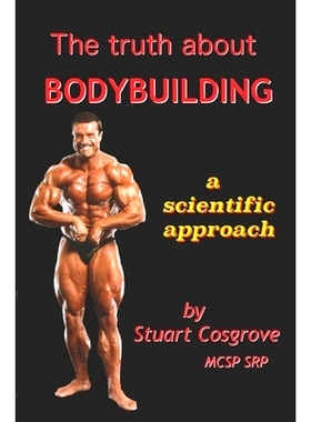 预订 The Truth About Bodybuilding: 9781792051975