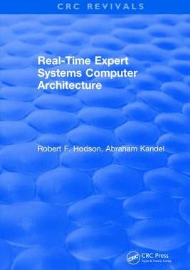 【预订】Real-Time Expert Systems Computer Architecture