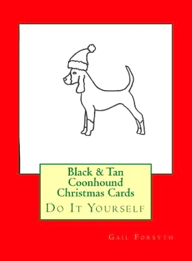 预订 Black & Tan Coonhound Christmas Cards: Do It Yourself: 9781516842995