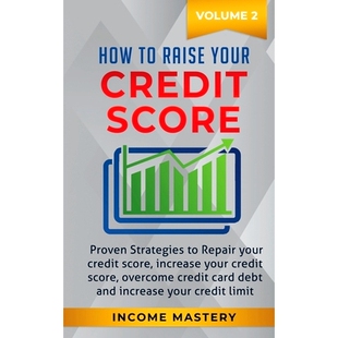 预订 Overcome Your Credit Raise Increase Proven Strategies Repair Score How your