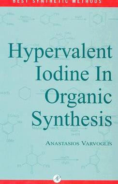 【预订】Hypervalent Iodine in Organic Synthesis
