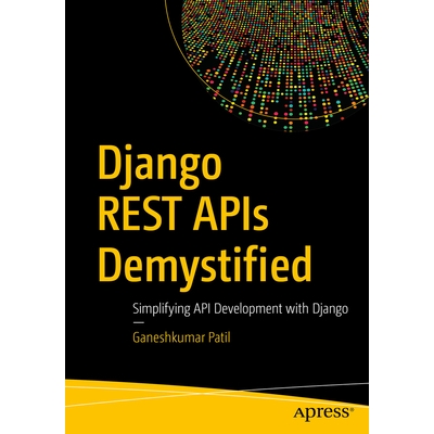 Simplifying API Development with Django