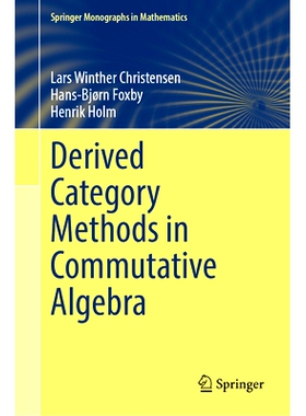 预订 Derived Category Methods in Commutative Algebra 交换代数的衍生范畴方法: 9783031774522