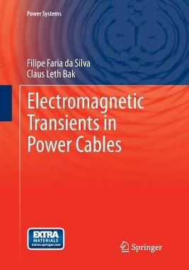 【预订】Electromagnetic Transients in Power Cables