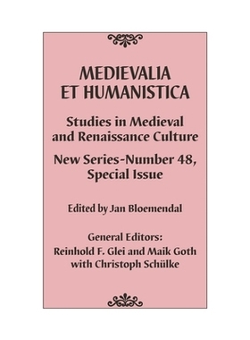 预订 Medievalia et Humanistica, No. 48: Studies in Medieval and Renaissance Culture: New Series, 48th Edition 《中世纪与