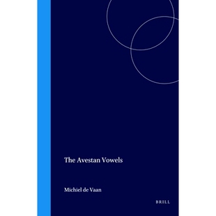预订 The Avestan Vowels 阿维斯坦元音: 9789042010659