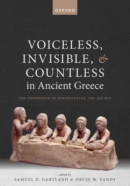[预订]Voiceless, Invisible, and Countless in Ancient Greece 9780198889601
