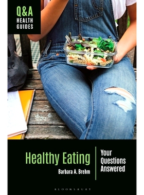 预订 Healthy Eating: Your Questions Answered 健康饮食：您的问题解答: 9781440880230