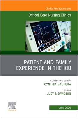 【预订】Patient and Family Experience in the Icu, an Issue of Critical Care Nursing Clinics of North America, Volu...