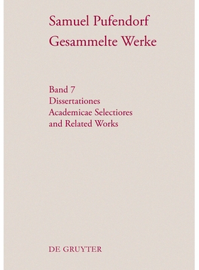 预订 Dissertationes Academicae Selectiores and Related Works 学术论文选集及相关作品: 9783111575322