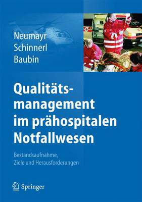 预订 Qualitätsmanagement im prähospitalen Notfallwesen
