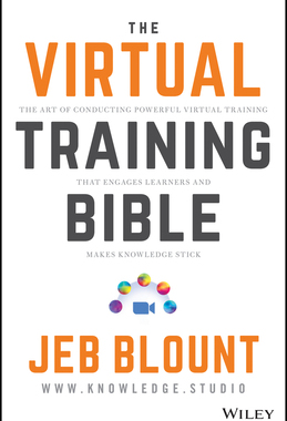 【预订】Virtual Training: The Art Of Conducting Powerful Virtual Training That Engages Learner 9781119755838