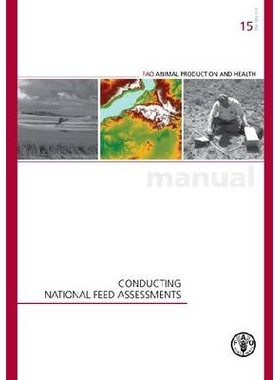 预订 CONDUCTING NATIONAL FEED ASSESSMENTS 评估全国饲料: 9789251073322