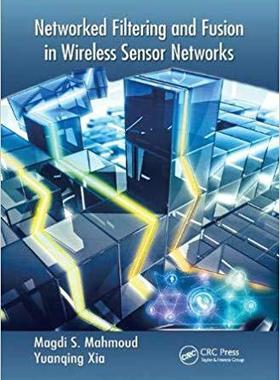 【预售】Networked Filtering and Fusion in Wireless Sensor Networks