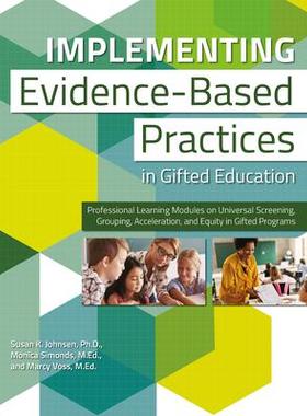 [预订]Implementing Evidence-Based Practices in Gifted Education 9781646321971