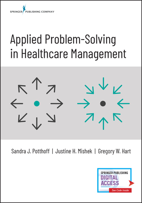 【预订】Applied Problem-Solving in Healthcare Management