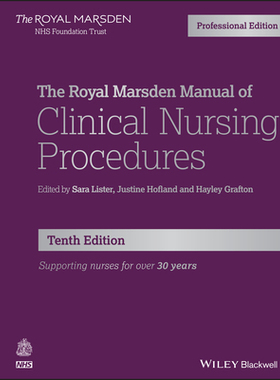 【预订】The Royal Marsden Manual of Clinical Nursing Procedures Professional Edition 10E