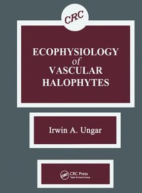 [预订]Ecophysiology of Vascular Halophytes 9780367450533
