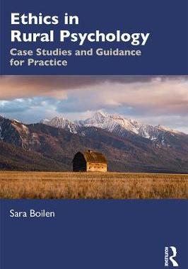 【预订】Ethics in Rural Psychology: Case Studies and Guidance for Practice