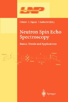 【预订】Neutron Spin Echo Spectroscopy