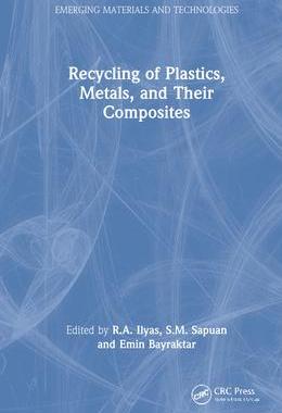[预订]Recycling of Plastics, Metals, and Their Composites 9780367708474