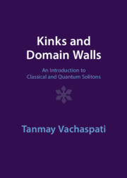 【预订】Kinks and Domain Walls 9781009290418