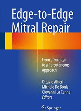 【预订】Edge-to-Edge Mitral Repair