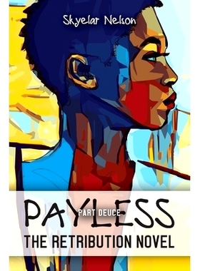 预订 Payless Part Deuce: The Retribution Novel: 9798885907125