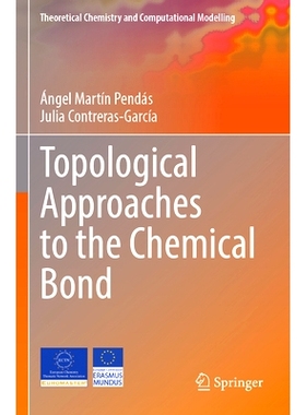 预订 Topological Approaches to the Chemical Bond 化学键的拓扑方法: 9783031136689