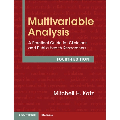 预订 Multivariable Analysis A Practical Guide for Clinicians and Public Health Researchers 多变量分析：临床医生和公共卫