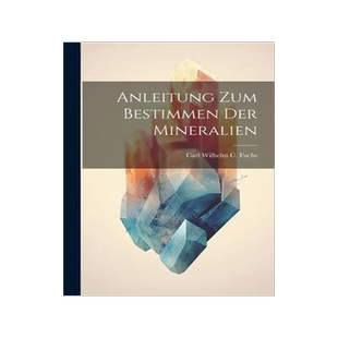 [预订]Anleitung zum Bestimmen der Mineralien 9781021999030
