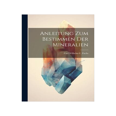 [预订]Anleitung zum Bestimmen der Mineralien 9781021999030