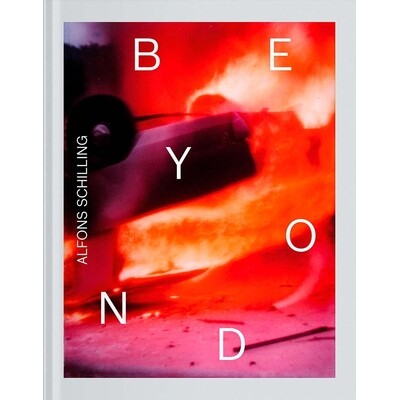 预订 Alfons Schilling: Artist and Visual Thinker 阿尔方斯：艺术家和视觉思想家: 9783903153011