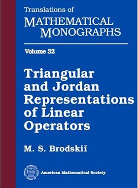 【预售】Triangular and Jordan Representations of Linear Operators