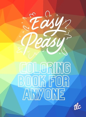 预订 Easy Peasy Coloring Book For Anyone: 9798371672643