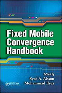 【预售】Fixed Mobile Convergence Handbook