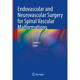 预订 Endovascular and Neurovascular Surgery for Spinal Vascular Malformations