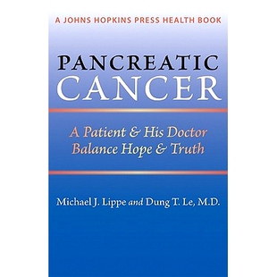 医生在希望与真相之间寻找平衡 Balance Pancreatic Cancer Hope and Patient 胰腺癌：患者和他 预订 His Truth Doctor