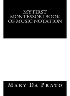 预订 My First Montessori Book of Music Notation: 9781489540935