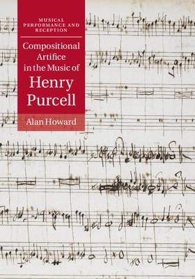 【预订】Compositional Artifice in the Music of Henry Purcell