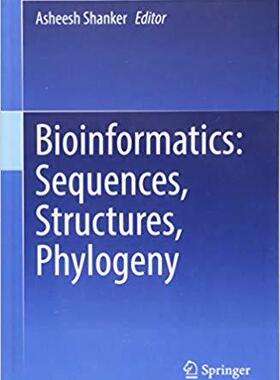 【预售】Bioinformatics: Sequences, Structures, Phylogeny
