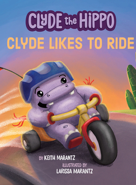 【预订】Clyde Likes to Ride