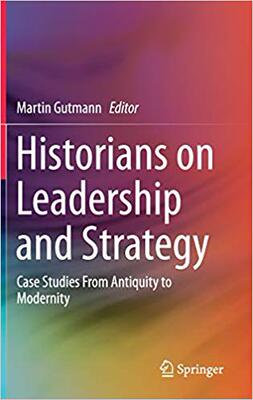 【预售】Historians on Leadership and Strategy