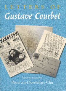 Courbet 9780226116532 Gustave 预订 Letters