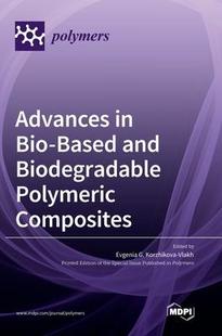 and 9783036564920 Advances Composites Polymeric Biodegradable Based Bio 预订