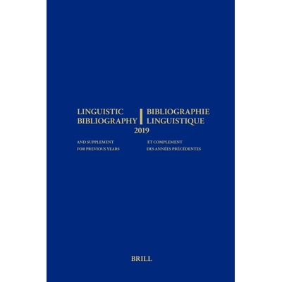 预订 Linguistic Bibliography for the Year 2019 / Bibliographie Linguistique de l’année 2019: and Supplement for Previo