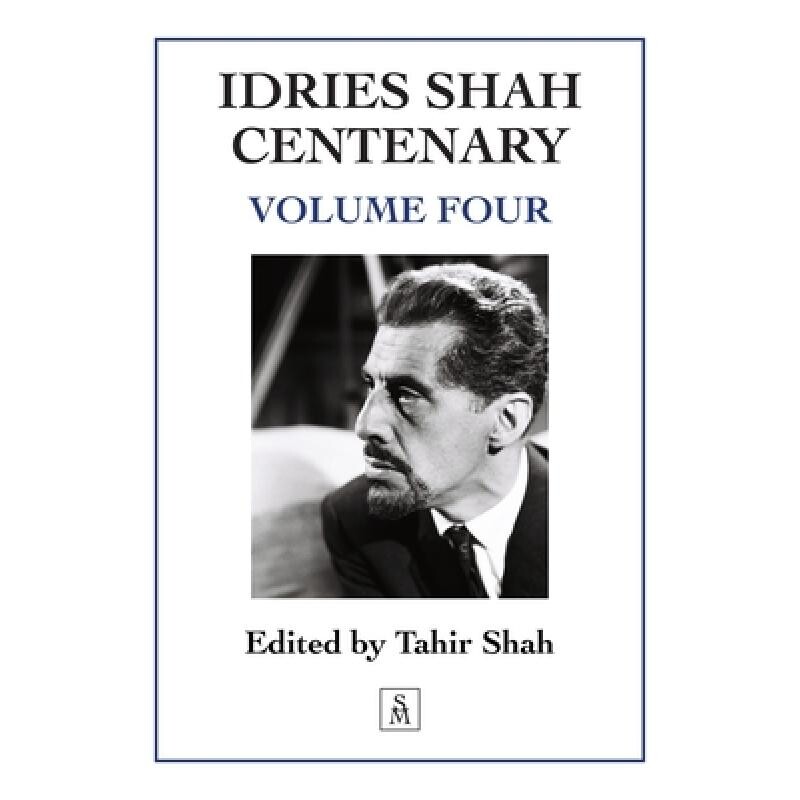 预订 Idries Shah Centenary: Volume Four 9781915876492